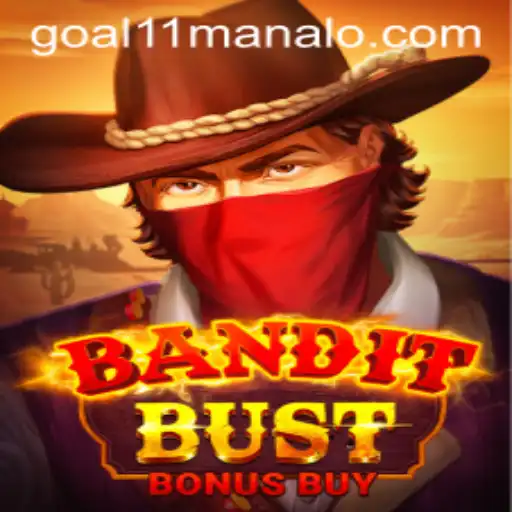 BanditBustBonusBuy: A Thrilling Casino Experience at Goal11 com Casino
