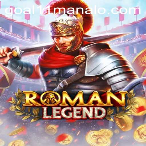 Dive into the Exciting World of RomanLegend at Goal11 Com Casino