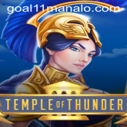 Unveiling the Excitement of TempleofThunder: A Journey Through Goals with Goal11 com Casino